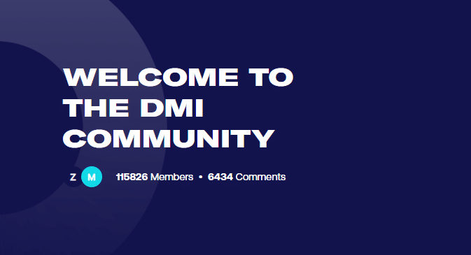 Заедницата на DMI платформата кој брои повеќе од 100 000 членови Welcome to the DMI community